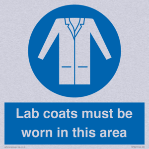 Lab coats must be worn in this area